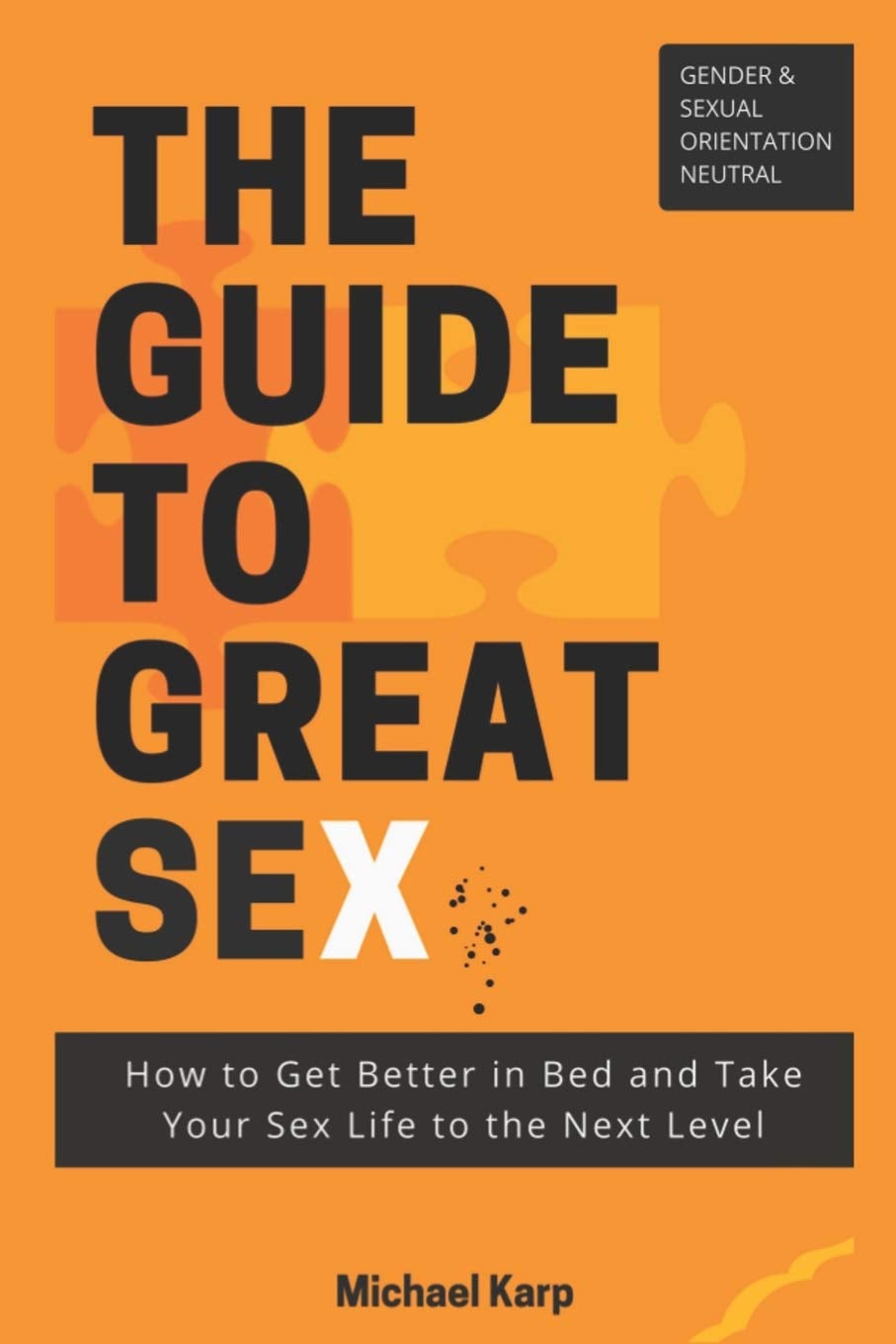 The Guide to Great Sex | Sexology Institute